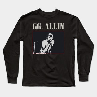 GG ALLIN Long Sleeve T-Shirt